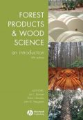 Forest Products and Wood Science: An Introduction, 5th Edition (      -   )
